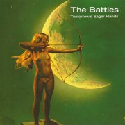 The Battles, 'Tomorrow's Eager Hands'