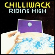 Chilliwack, 'Riding High'