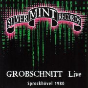 Grobschnitt, 'Live Sprockhövel 1980'