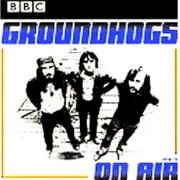 Groundhogs, 'On Air 1970-1972'