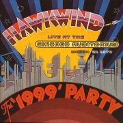 Hawkwind, 'The '1999' Party'
