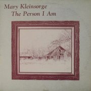Mary Kleinsorge, 'The Person I am'