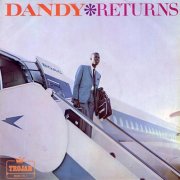 Dandy Livingstone, 'Dandy Returns'