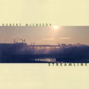 Robert McCreedy, 'Streamline'