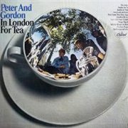 Peter & Gordon, 'In London for Tea'