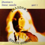 Phantom's Divine Comedy, 'Phantom's Divine Comedy, Part 1'