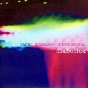 Radio Massacre International, 'Diabolica'
