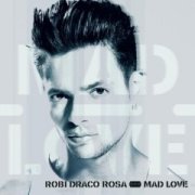 Robi Draco Rosa, 'Mad Love'