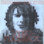 Eberhard Schoener, 'Video-Flashback'