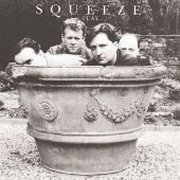 Squeeze, 'Play'