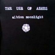 Use of Ashes, 'Albion Moonlight'