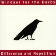 Windsor for the Derby, 'Difference & Repetition'