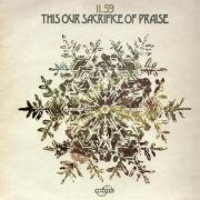 11.59, 'This Our Sacrifice of Praise'