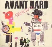 Add N to (X), 'Avant Hard'