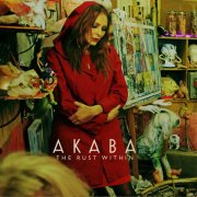 Akaba, 'The Rust Within'