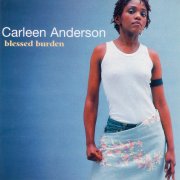 Carleen Anderson, 'Blessed Burden'