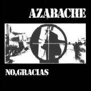 Azabache, 'No, Gracias'