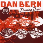 Dan Bern, 'Fleeting Days'