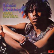 Edwin Birdsong, 'Super Natural'