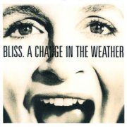 Bliss, 'A Change in the Weather'