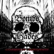 Bombs of Hades, 'Chambers of Abominations'