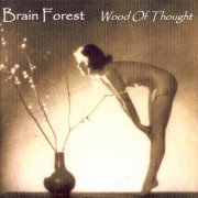 Brain Forest, 'Wood of Thought'