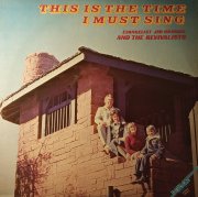 Evangelist Jim Brankel & the Revivalists, 'This is the Time I Must Sing'