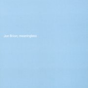 Jon Brion, 'Meaningless'