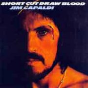 Jim Capaldi, 'Short Cut Draw Blood'