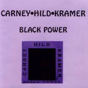 Carney•Hild•Kramer, 'Black Power'