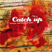 Catch Up, 'Catch Up Vol. 1'