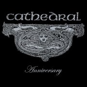 Cathedral, 'Anniversary'