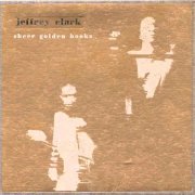 Jeffrey Clark, 'Sheer Golden Hooks'