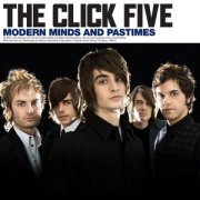 The Click Five, 'Modern Minds & Pastimes'