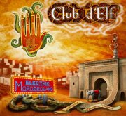 Club d'Elf, 'Electric Moroccoland/So Below'