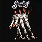 Cream, 'Goodbye'