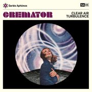 Cremator, 'Clear Air Turbulence'