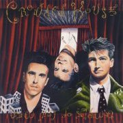 Crowded House, 'Temple of Low Men'