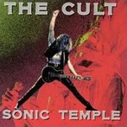 The Cult, 'Sonic Temple'