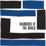 Diamonds in the Rough, 'Diamonds in the Rough'