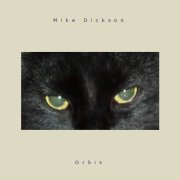 Mike Dickson, 'Orbis'