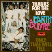 Earth & Fire, 'Thanks for the Love'
