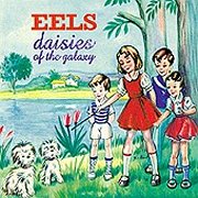 Eels, 'Daisies of the Galaxy'