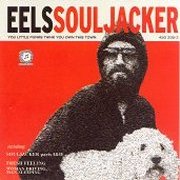 Eels, 'Souljacker'