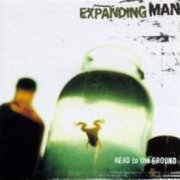 Expanding Man, 'Head to the Ground'
