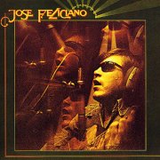 José Feliciano, 'And the Feeling's Good'