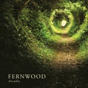 Fernwood, 'Arcadia'