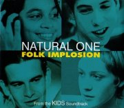 The Folk Implosion, 'Natural One'