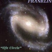 Franklin, 'Life Circle'
