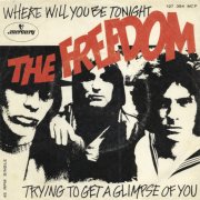 The Freedom, 'Where Will You Be Tonight'